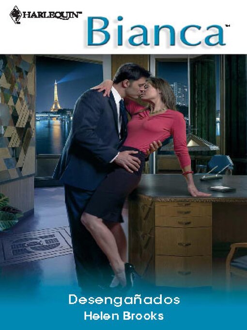 Title details for Desengañados by Helen Brooks - Available